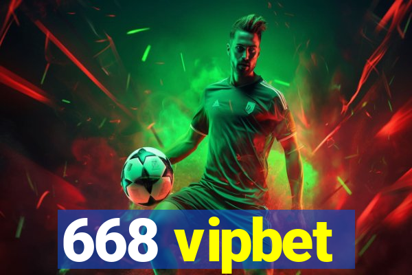 668 vipbet